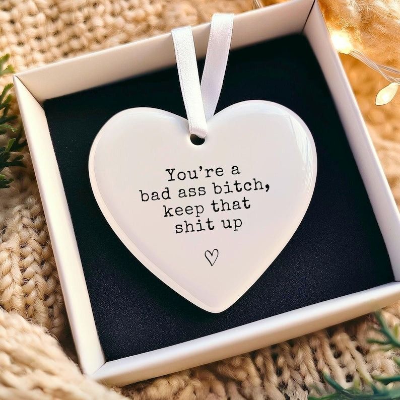 You're A Bad Ass Bitch Keep That Shit Up Ornament