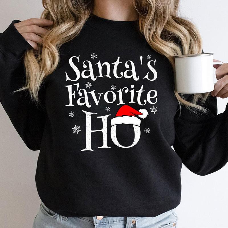 Santa's Favorite Ho Sweatshirt