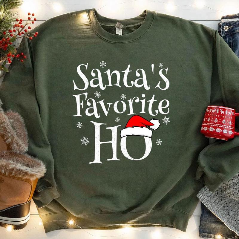 Santa's Favorite Ho Sweatshirt