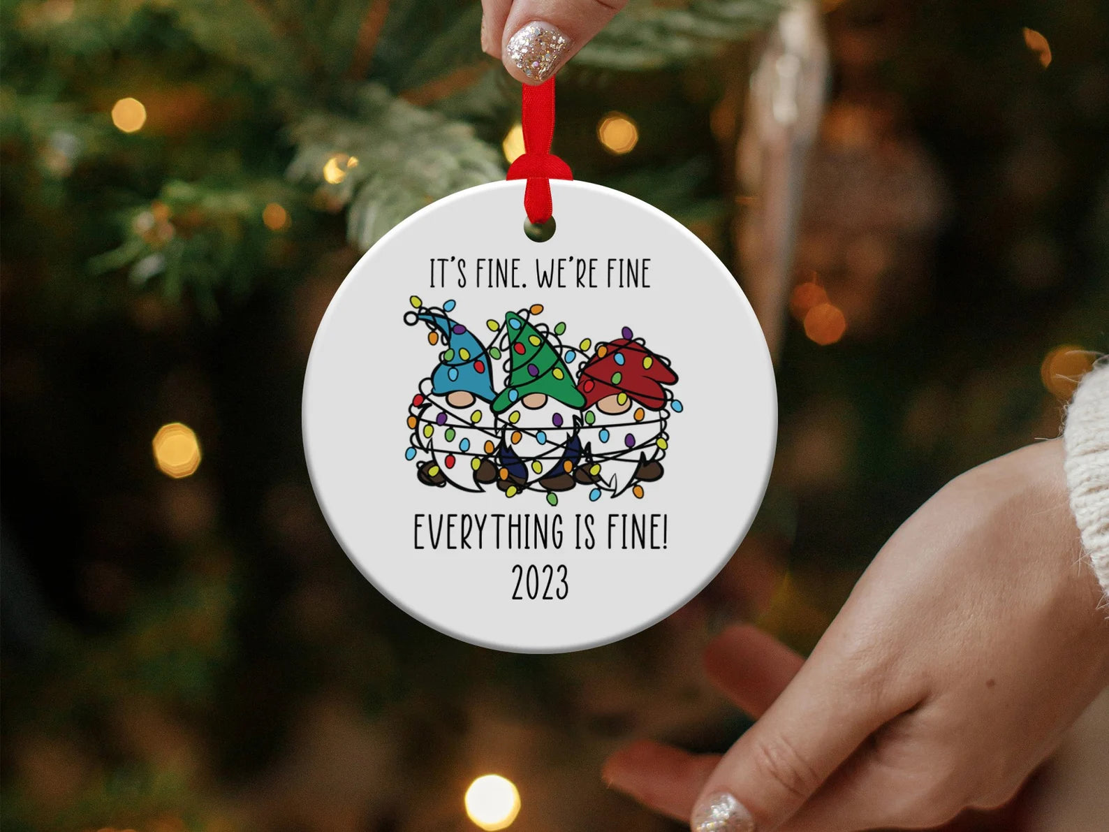 Its Fine, Were fine Chirstmas Ornament