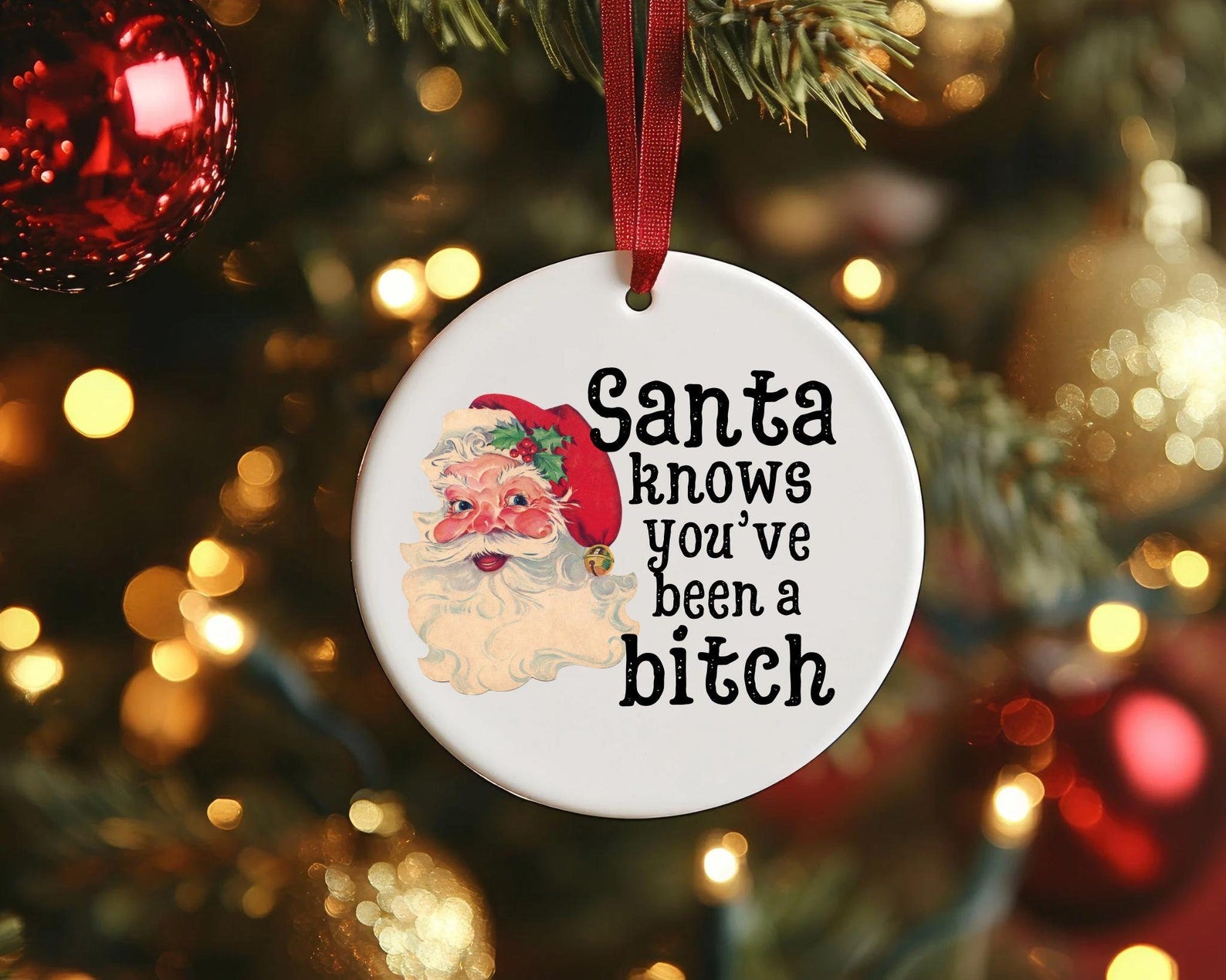 Santa Knows Bitch Ornament