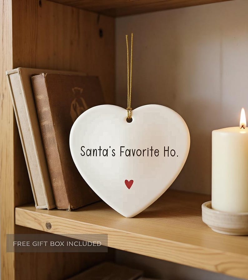 Santa's Favorite Ho Christmas Ornament